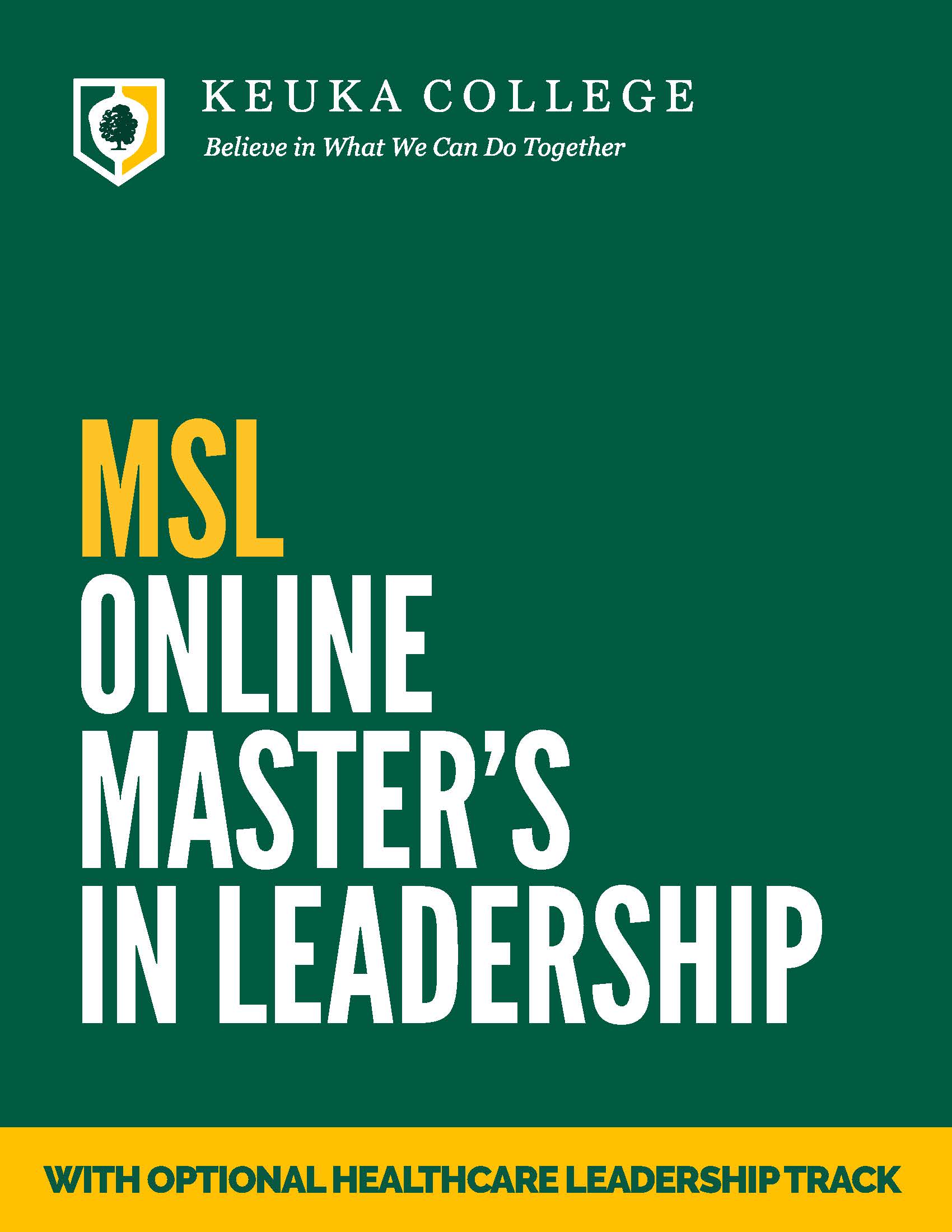 MSL Online Master's in Leadership with Optional Healthcare Track